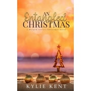 An Entagnled Christmas A Merge Series Christmas Novel, Paperback