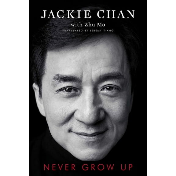 An Entertaining Celebrity Memoir Never Grow Up, (Paperback)