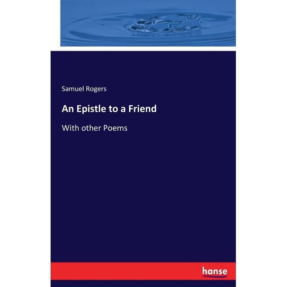 An Epistle to a Friend : With other Poems (Paperback)