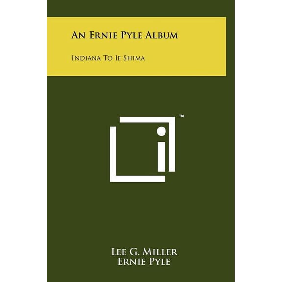An Ernie Pyle Album (Hardcover)