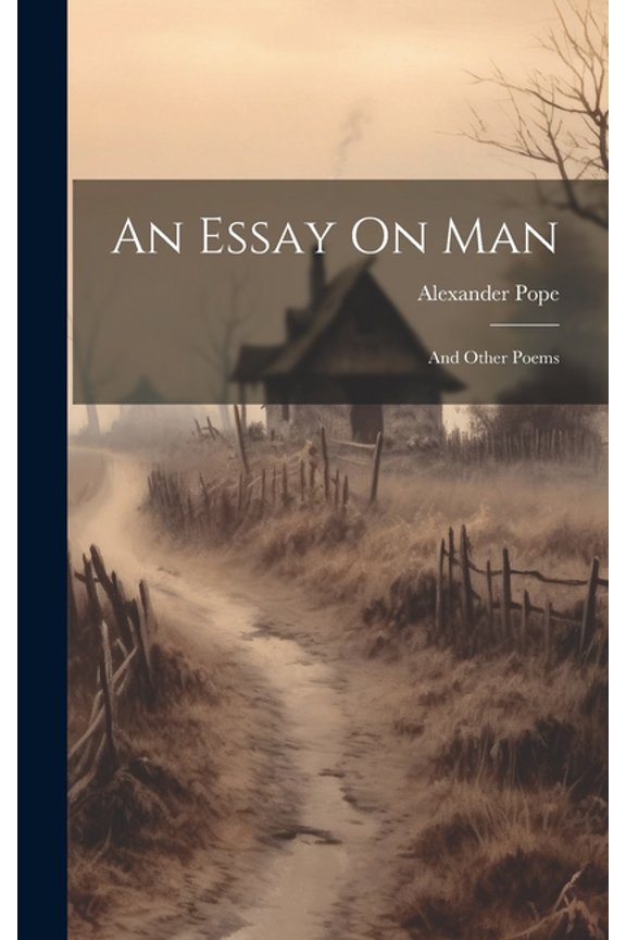 An Essay On Man (Hardcover)
