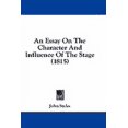 thumbnail image 1 of An Essay On The Character And Influence Of The Stage (1815) (Paperback), 1 of 1