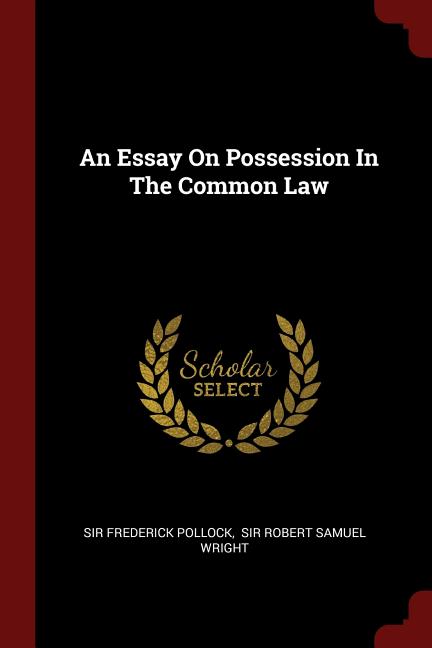 An Essay on Possession in the Common Law (Paperback)