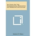 thumbnail image 1 of An Essay on the Fundamental Principles of Operative Occultism (Paperback), 1 of 1