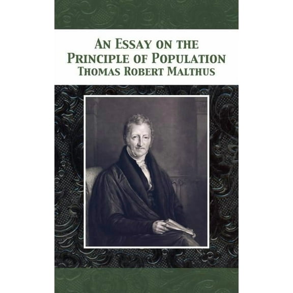 An Essay on the Principle of Population (Hardcover) by Thomas Robert Malthus