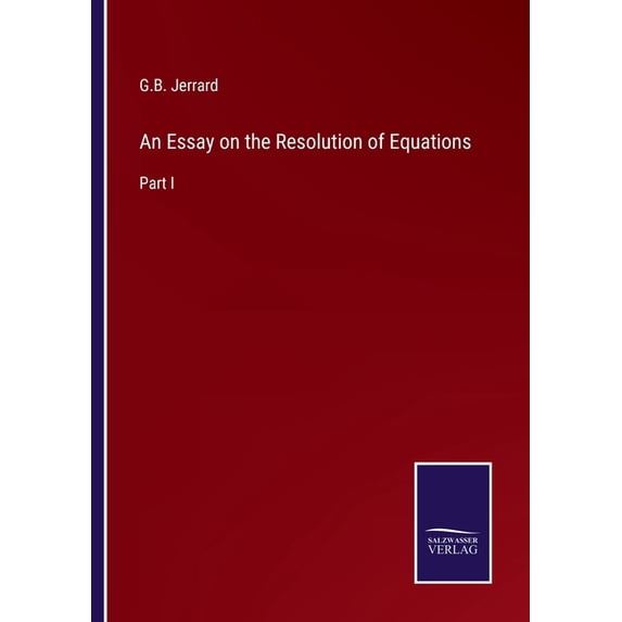 An Essay on the Resolution of Equations:Part I