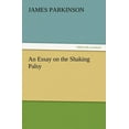 thumbnail image 1 of An Essay on the Shaking Palsy, 1 of 1