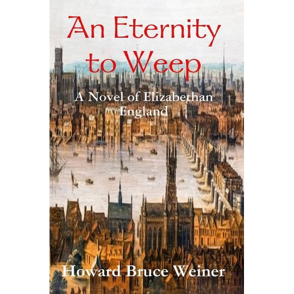 An Eternity to Weep, (Hardcover)