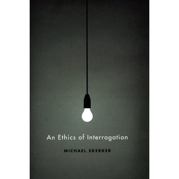 Pre-Owned An Ethics of Interrogation (Hardcover) 0226761614 9780226761619