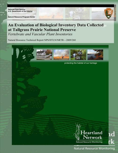 Biologic Sample Inventory An Evaluation of Biological Inventory Data Collected at Tallgrass ...