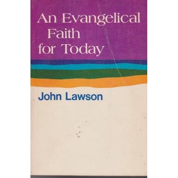 Pre-Owned An Evangelical Faith for Today 9780687121809 Used