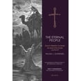 An Evangelical Introduction to Reformati The Eternal People: God In ...