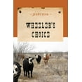 thumbnail image 1 of Evans Novel of the West Wheeler's Choice, (Paperback), 1 of 1
