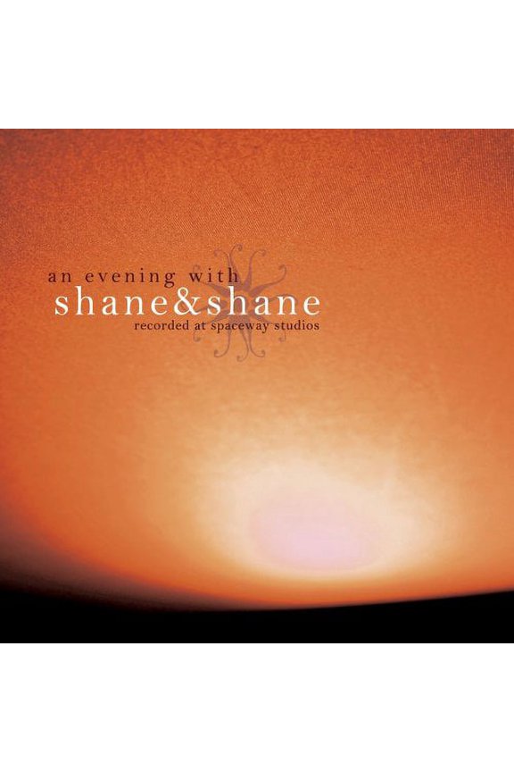 An Evening With Shane & Shane: Recorded at Spaceway Stadium (W/Dvd)