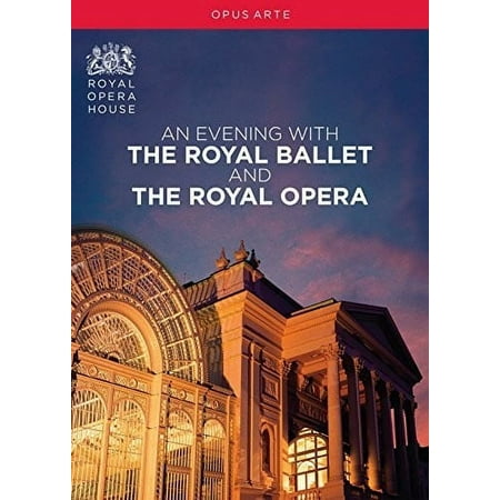 An Evening with the Royal Ballet and the Royal Opera [Video] [DVD]