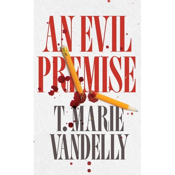 An Evil Premise, (Paperback)