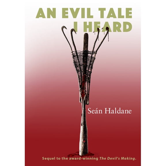 An Evil Tale I Heard (Paperback)