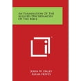 thumbnail image 1 of An Examination of the Alleged Discrepancies of the Bible, 1 of 1