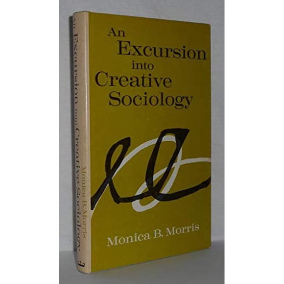 Pre-Owned Morris: Excursion Into Creative Sociology (cloth) Hardcover