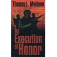 thumbnail image 1 of Pre-Owned An Execution of Honor (Mass Market Paperback) 0843949570 9780843949575, 1 of 1