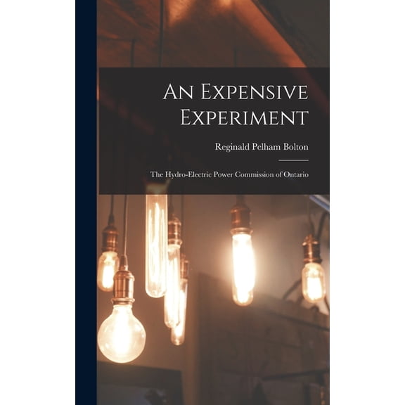 An Expensive Experiment, (Hardcover)