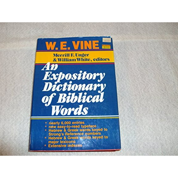 Pre-Owned The Expository Dictionary of Biblical Words 9780840753878