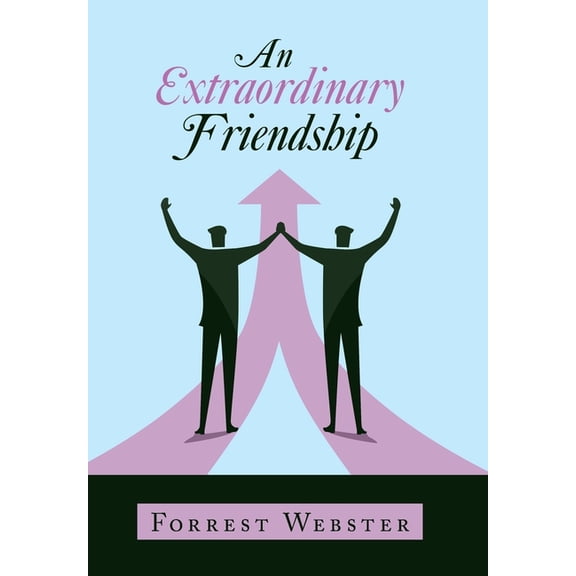 An Extraordinary Friendship (Hardcover)