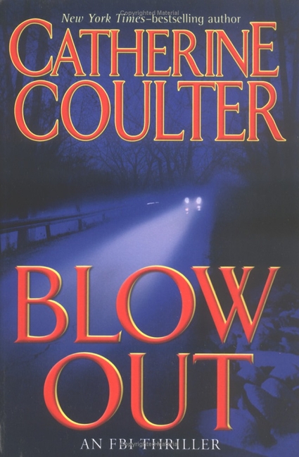 An FBI Thriller: Blowout (Series #9) (Paperback) - image 1 of 1