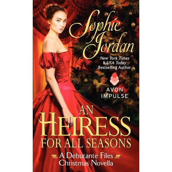 An Heiress for All Seasons: A Debutante Files Christmas Novella, (Paperback)