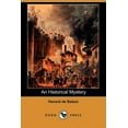 thumbnail image 1 of An Historical Mystery (Paperback), 1 of 1