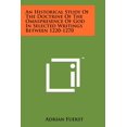 thumbnail image 1 of An Historical Study Of The Doctrine Of The Omnipresence Of God In Selected Writings Between 1220-1270 Paperback 1258125293 9781258125295 Adrian Fuerst, 1 of 1