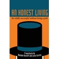thumbnail image 1 of An Honest Living: Be Wildly Successful Without Being a Jerk, 1 of 1