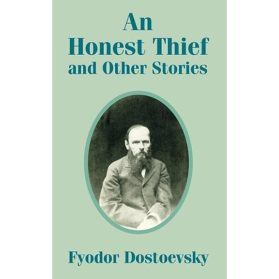 An Honest Thief and Other Stories (Paperback)
