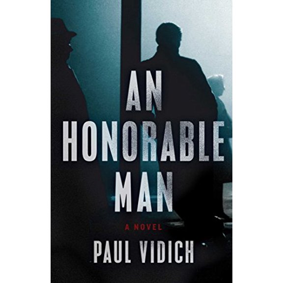 Pre-Owned An Honorable Man: A Novel, 9781501110382, 1501110381, Hardcover,