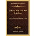 thumbnail image 1 of An Hour With John And Betty Stam (Paperback), 1 of 1