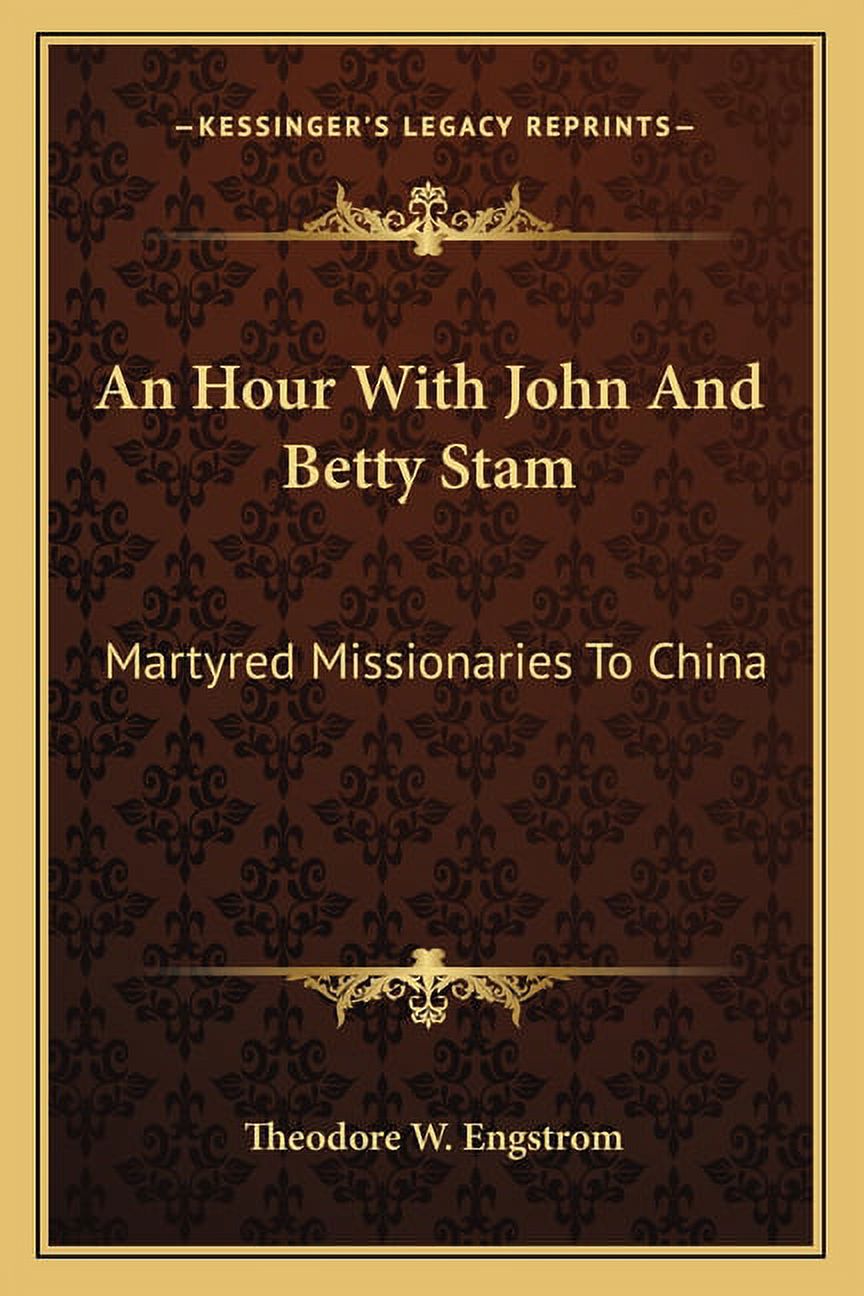 An Hour With John And Betty Stam (Paperback)