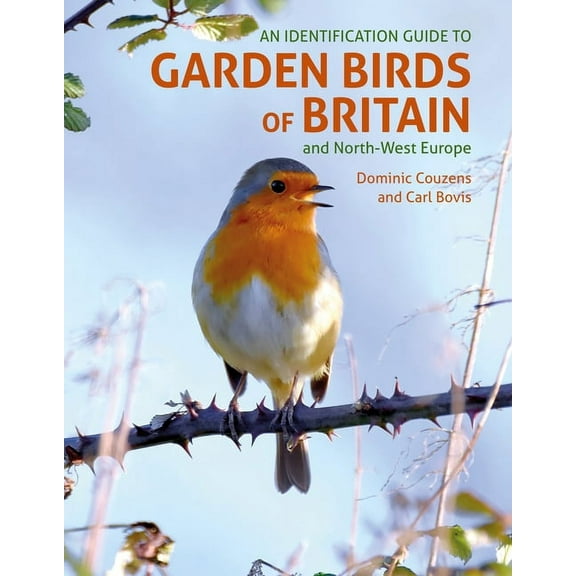 An ID Guide to Garden Birds of Britain & Northwest Europe (Paperback)