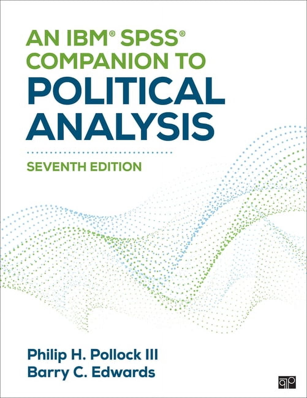 An Ibm(r) Spss(r) Companion to Political Analysis, (Paperback)