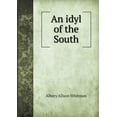 thumbnail image 1 of An Idyl of the South (Paperback), 1 of 1