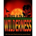 thumbnail image 1 of An Illness in the Wilderness, (Paperback), 1 of 1