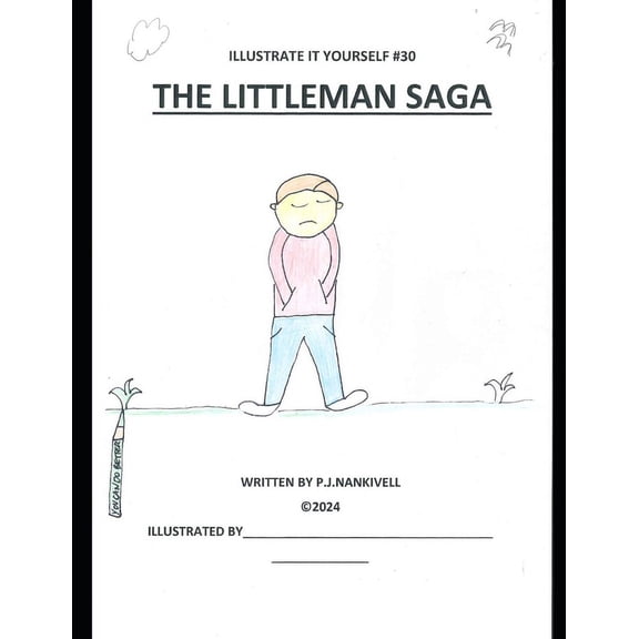 An Illustrate It Yourself: The Littleman Saga (Paperback)