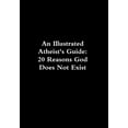 thumbnail image 1 of An Illustrated Atheist's Guide, (Hardcover), 1 of 1