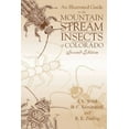 thumbnail image 1 of An Illustrated Guide to the Mountain Stream Insects of Colorado, Second Edition (Paperback), 1 of 1