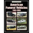 thumbnail image 1 of An Illustrated History: American Funeral Vehicles :  1883-2003 (Paperback), 1 of 7