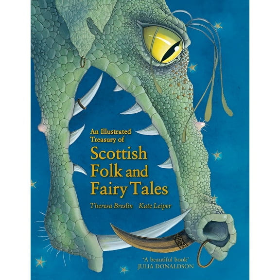 An Illustrated Treasury of Scottish Folk and Fairy Tales, (Hardcover)