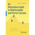 thumbnail image 1 of An Illustrative Guide to Multivariable and Vector Calculus, (Paperback), 1 of 1