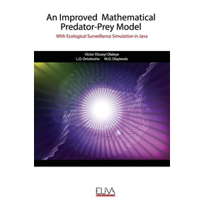 An Improved Mathematical Predator-Prey Model (Paperback)