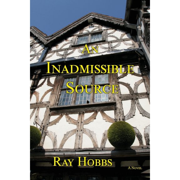 An Inadmissible Source, (Paperback)