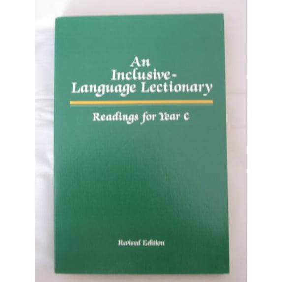 Pre-Owned An Inclusive-Language Lectionary: Readings for Year C (Paperback) 0829807918 9780829807912