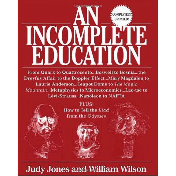 An Incomplete Education (Hardcover)